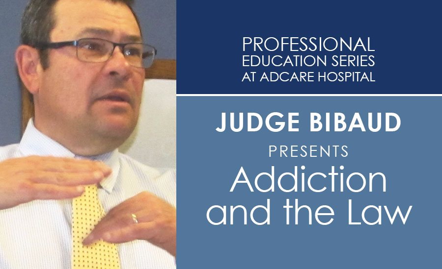 Judge Timothy on the Addiction and the Law
